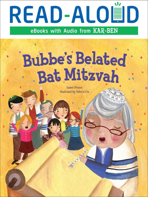 Title details for Bubbe's Belated Bat Mitzvah by Isabel Pinson - Wait list